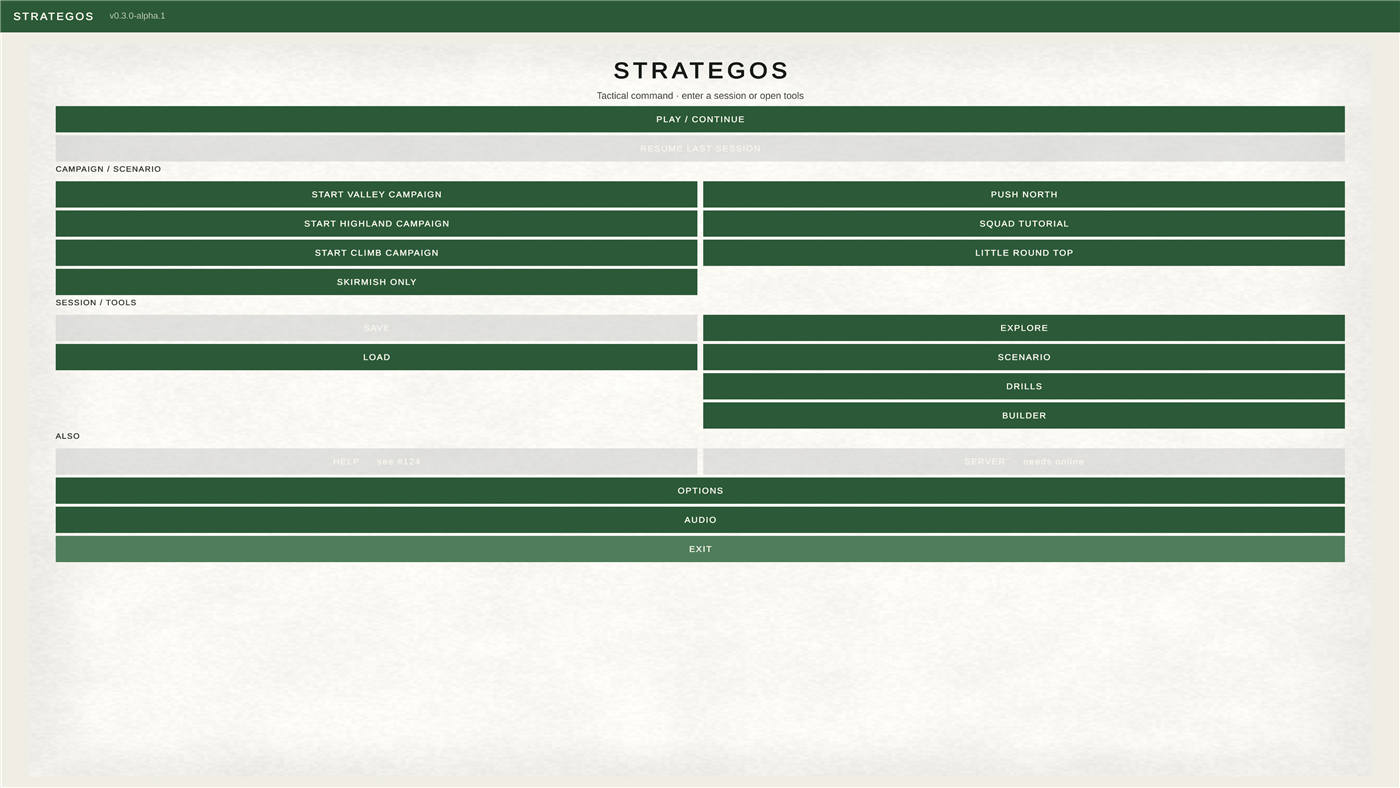 Main menu for Strategos v0.3.0-alpha.1: two-column campaign and tools layout, OPTIONS / AUDIO / EXIT in the footer, version label in the top bar.